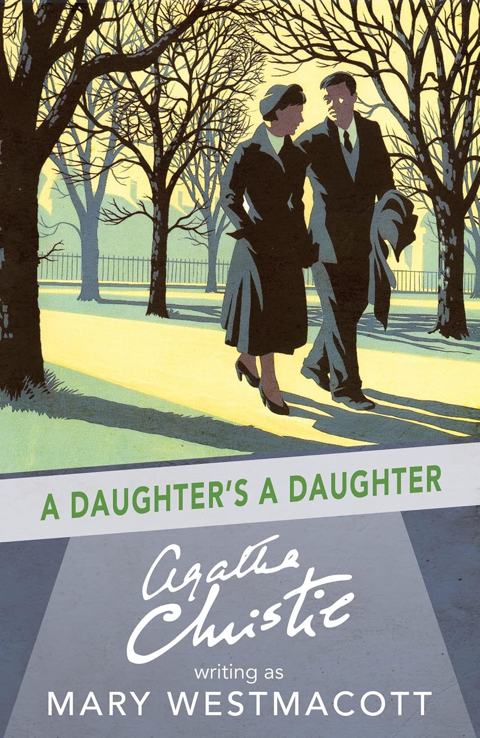 A Daughter's A Daughter - Agatha Christie