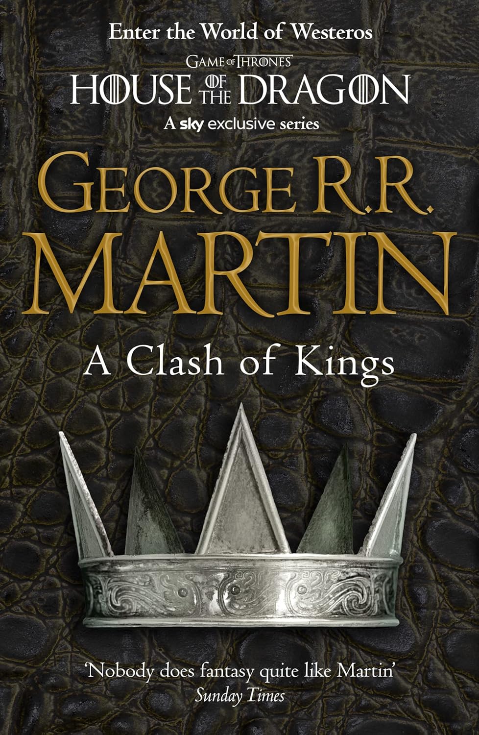 A Clash of Kings: Book 2 of a Song of Ice and Fire - George R.R. Martin