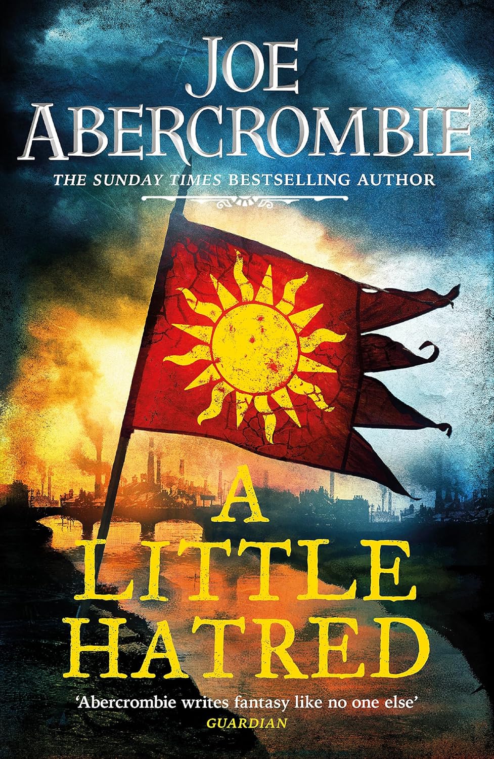 A Little Hatred (The Age of Madness, 1) - Joe Abercrombie