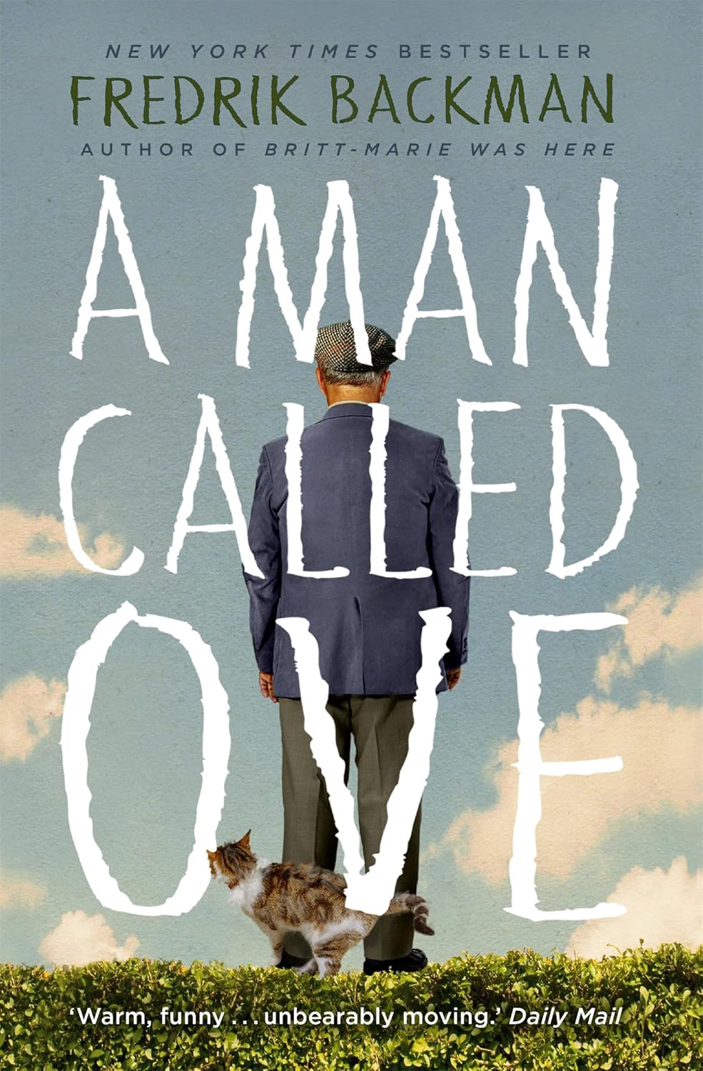 A Man Called Ove: A Novel - Fredrik Backman