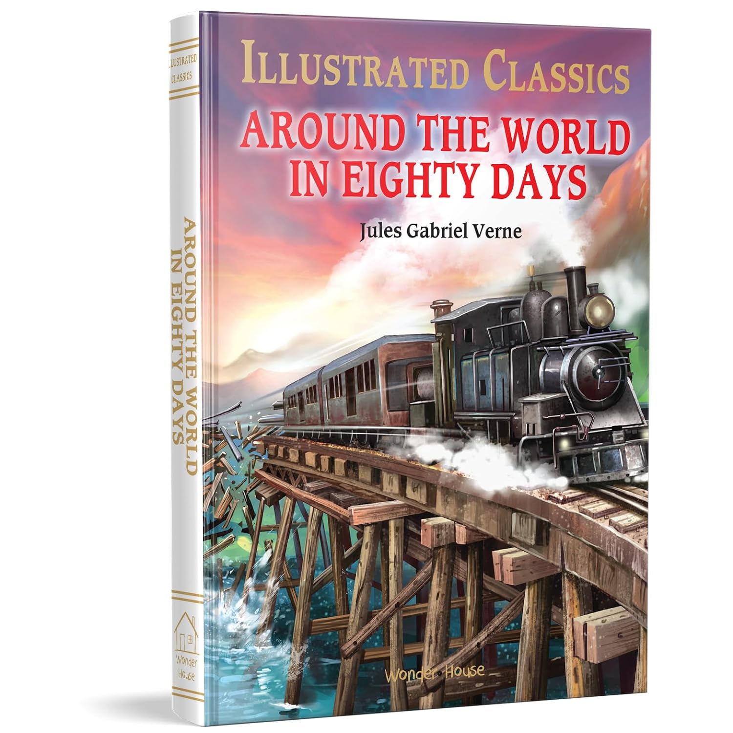 Around The World In 80 Days: Abridged Novels With Review Questions - Jules Gabriel Verde