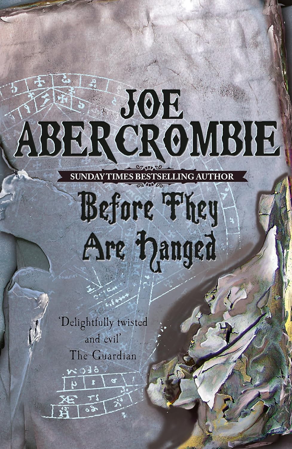 Before They Are Hanged (The First Law Trilogy, 2) - Joe Abercrombie