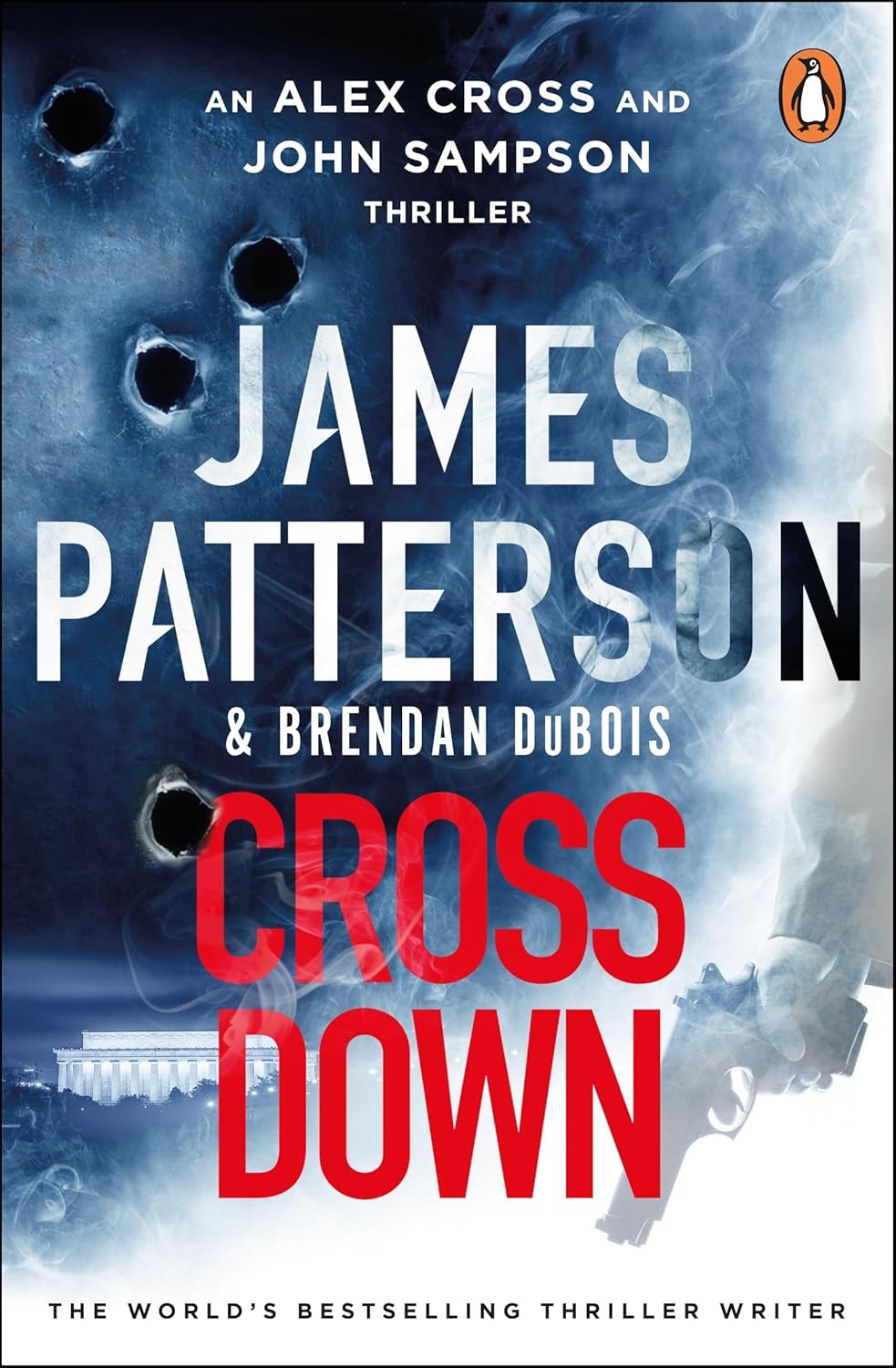 Cross Down - James Patterson - The Sunday Times bestselling thriller