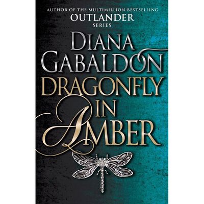 Dragonfly in Amber (Outlander, Book 2) - Diana Gabaldon