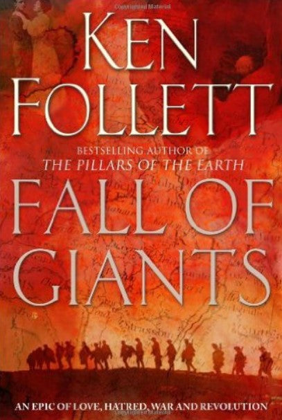 Fall of Giants - Ken Follett