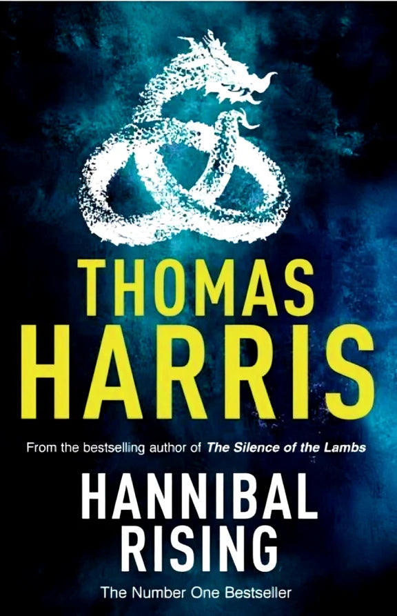 Hannibal Rising - Thomas Harris