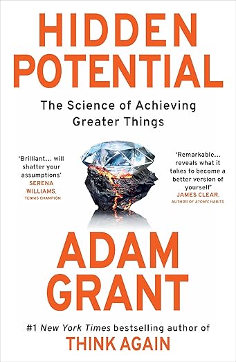 Hidden Potential - Adam Grant