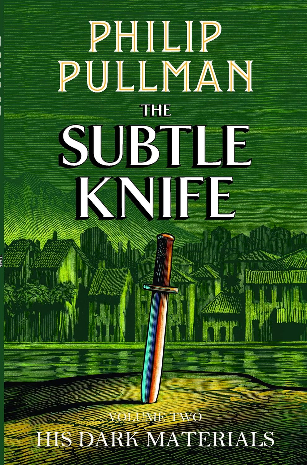 His Dark Materials: The Subtle Knife (Book 2) - Philip Pullman