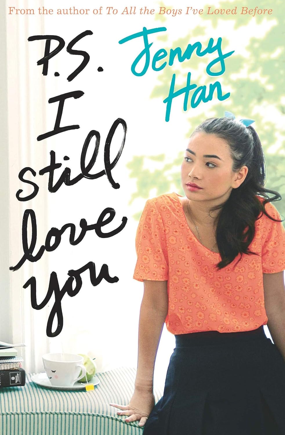 P.S. I Still Love You - Jenny Han