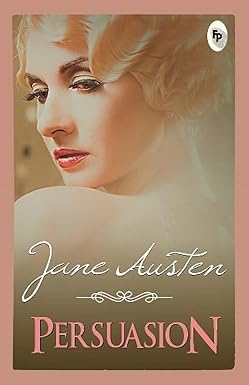 Persuasion - Jane Austen