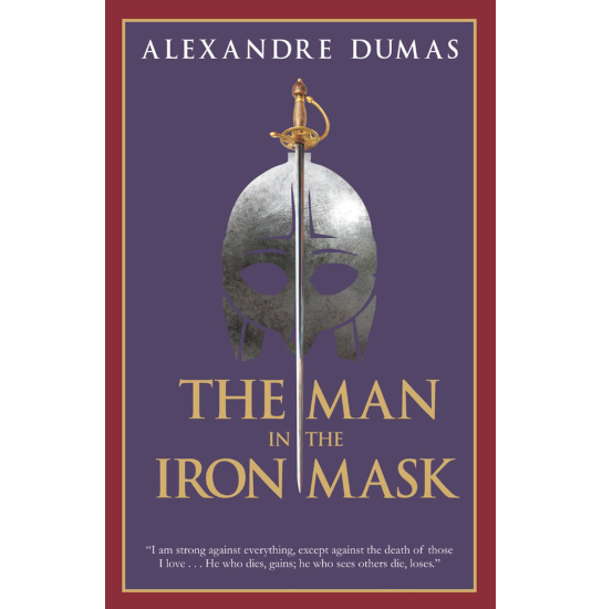 The Man In The Iron Mask - Alexandre Dumas