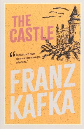 The Castle - Franz Kafka