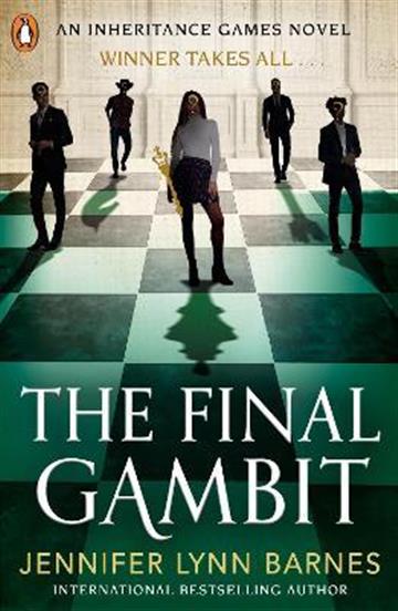 The Final Gambit (The Inheritance Games) - Jennifer Lynn Barnes