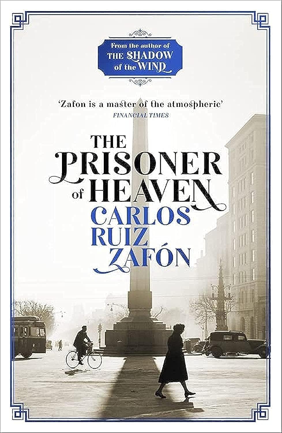 The Prisoner of Heaven: A Novel - Carlos Ruiz Zafon