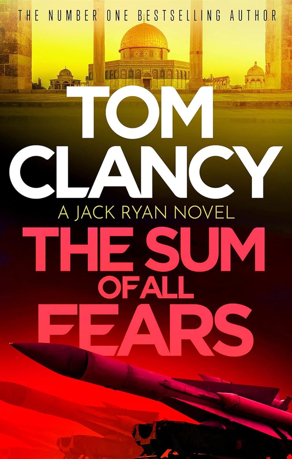 The Sum of All Fears - Tom Clancy