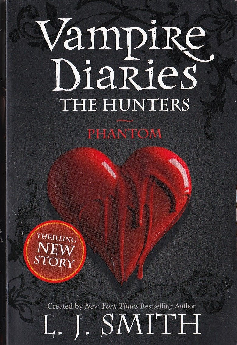 The Vampire Diaries: The Hunters: Phantom (The Vampire Diaries: The Hunters, Book 1) - L.J. Smith