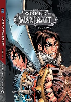 World of Warcraft: Book Two - Walter Simonson