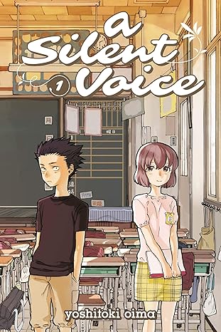 A Silent Voice 1 - Yoshitoki Oima