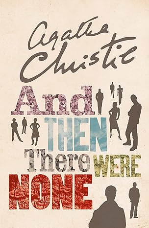 And Then There Were None: The World's Favourite Agatha Christie Book - Agatha Christie