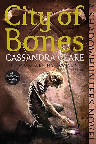 City of Bones (1) (The Mortal Instruments) - Cassandra Clare