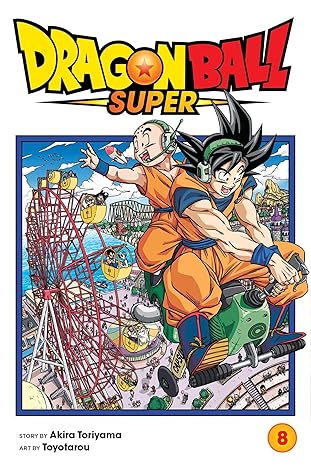 Dragon Ball Super, Vol. 8 (8) - Akira Toriyama