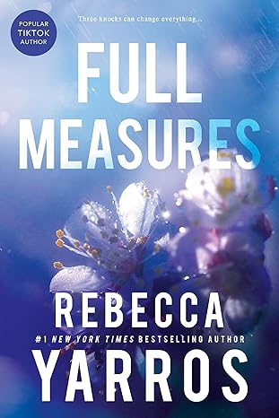 Full Measures (Flight & Glory, 1) - Rebecca Yarros