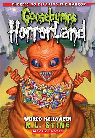 Goosebumps HorrorLand: Weirdo Halloween (Book 16) - R. L. Stine