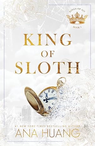 King of Sloth (Kings of Sin, 4) - Ana Huang