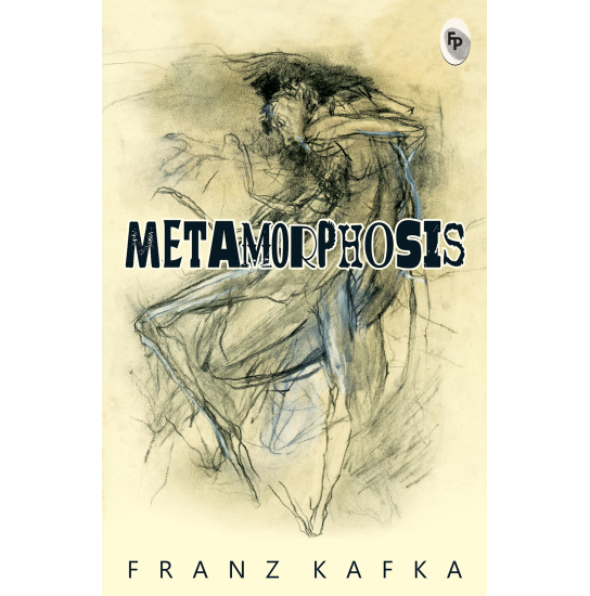 Metamorphosis - Franz Kafka