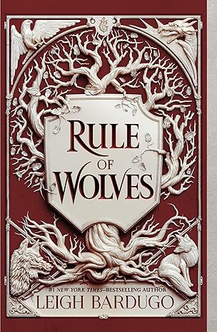 Rule of Wolves (King of Scars Duology, 2) - Leigh Bardugo