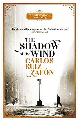 Shadow Of The Wind - Carlos Ruiz Zafon