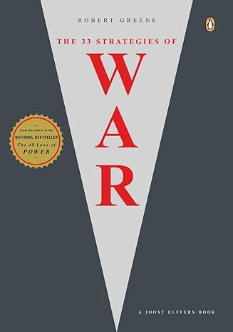 The 33 Strategies of War (Joost Elffers Books) - Robert Greene