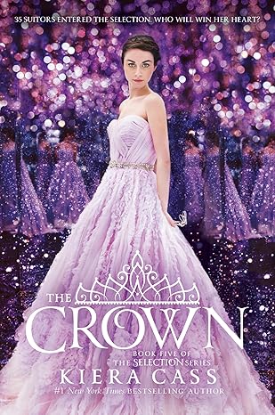 The Crown (The Selection, 5) - Keira Cass