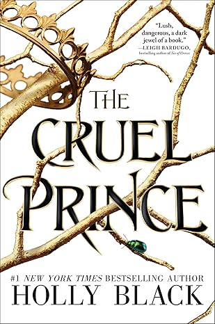 The Cruel Prince (The Folk of the Air, 1) - Holly Black