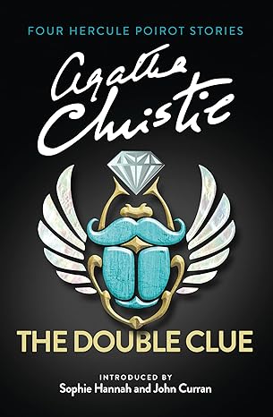 The Double Clue: And Other Hercule Poirot Stories - Agatha Christie