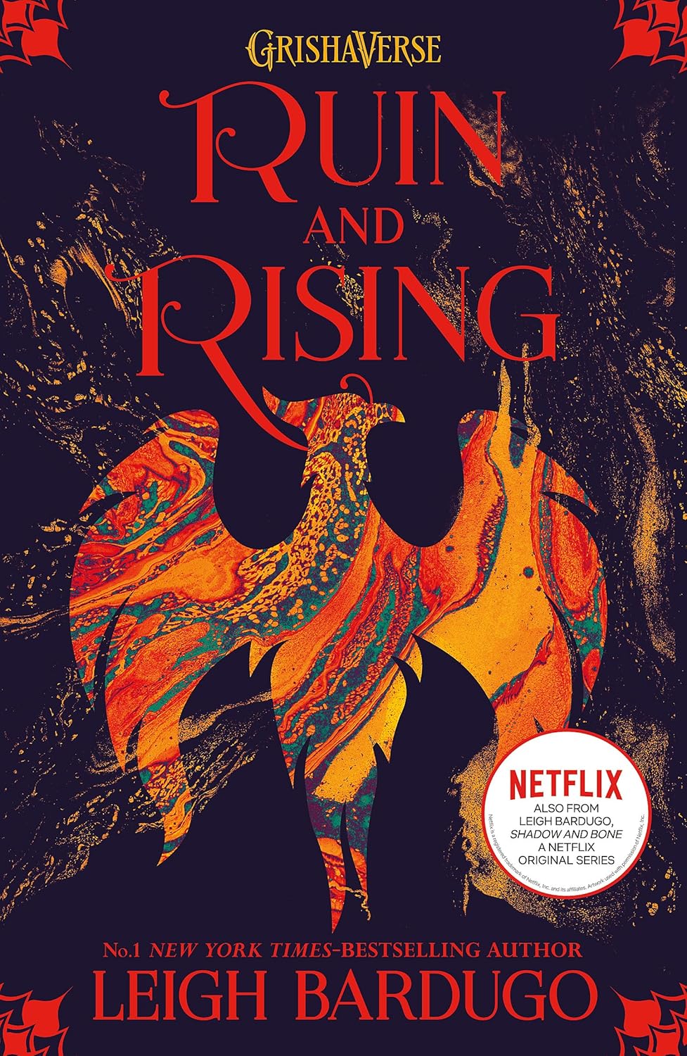 The Grisha: Ruin and Rising: Book 3 - Leigh Bardugo