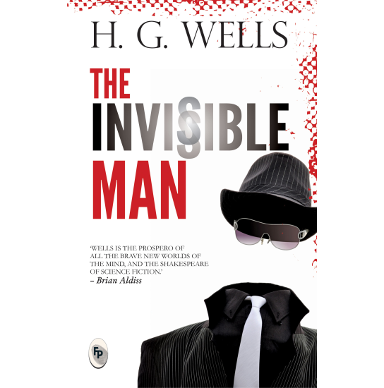 The Invisible Man - H.G. Wells