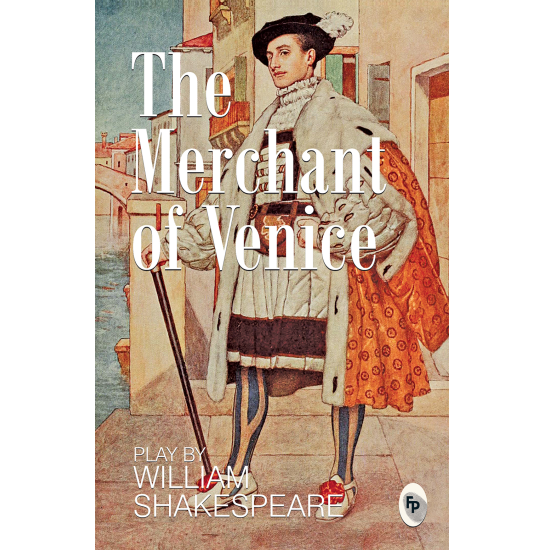 The Merchant of Venice - William Shakespeare