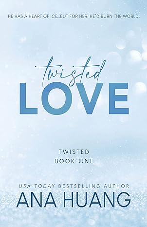 Twisted Love (Twisted, 1) - Ana Huang